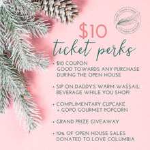 Load image into Gallery viewer, 2025 Holiday Open House Nov 6th - 8th (Ticketed Event)
