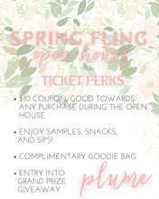 Load image into Gallery viewer, Plume Spring Open House Mar 12th - 14th