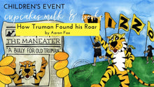 Load image into Gallery viewer, Children's Event: Cupcakes, Milk & Story Time (THURS SEPT 10th 10AM)
