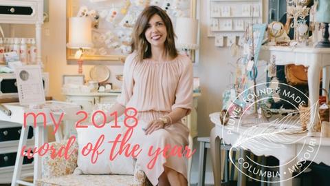 MY 2018 WORD OF THE YEAR