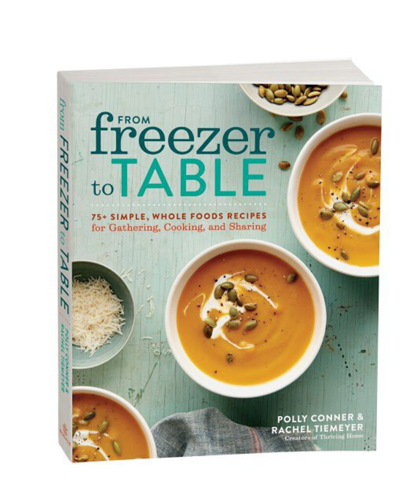 From Freezer to Table Cookbook