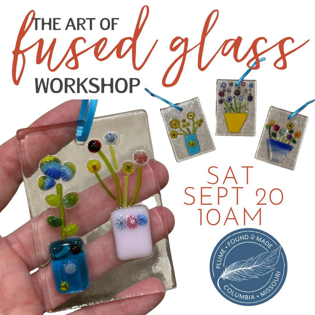The Art of Fused Glass  (Set of 3 Suncatchers) Sat Sept 20th 10AM