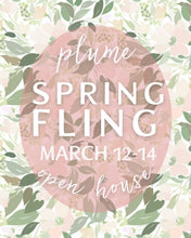 Load image into Gallery viewer, Plume Spring Open House Mar 12th - 14th

