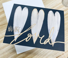 Load image into Gallery viewer, Card &quot;You Are Loved&quot;
